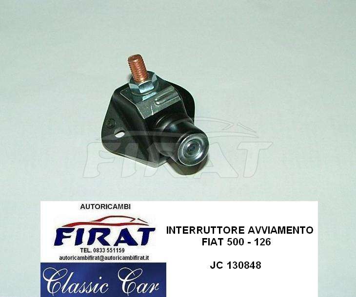 INTERRUTTORE AVVIAMENTO FIAT 500 126